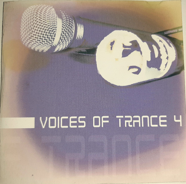 Voices Of Trance - Volume 4