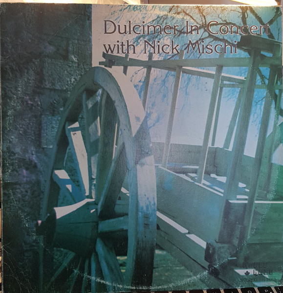 Dulcimer In Concert With Nick Mischi