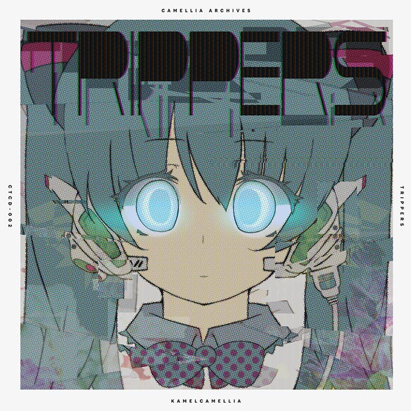 Trippers (復刻盤)