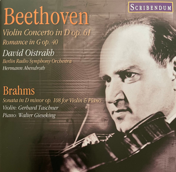Beethoven Violin Concerto In D Op. 61 / Romance In G Op. 40 / Brahms Violin Sonata Op. 108 For Violin & Piano