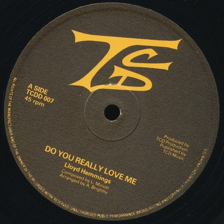 Do You Really Love Me
