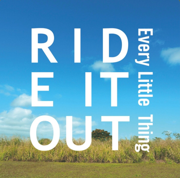 Ride It Out