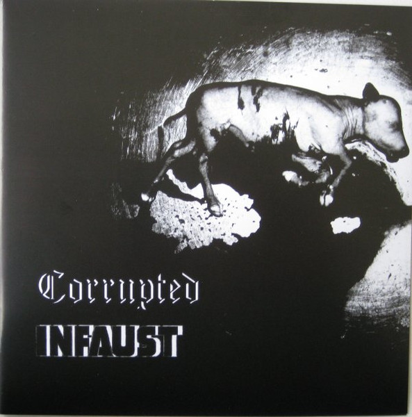 Corrupted / Infaust