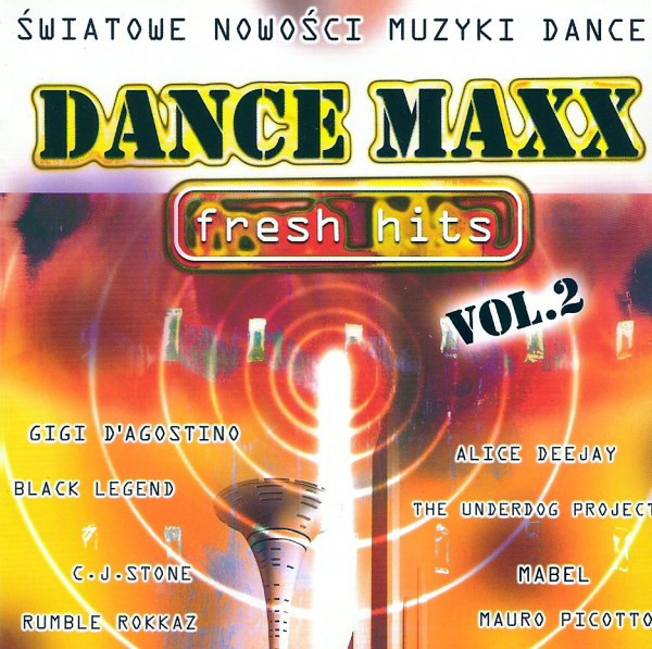 Dance Maxx Vol. 2 - Fresh Hits