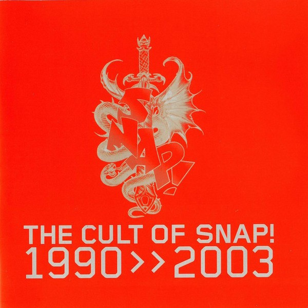 The Cult Of Snap! - 1990 >> 2003