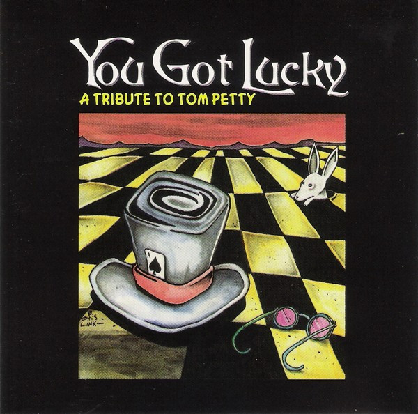 You Got Lucky: A Tribute To Tom Petty