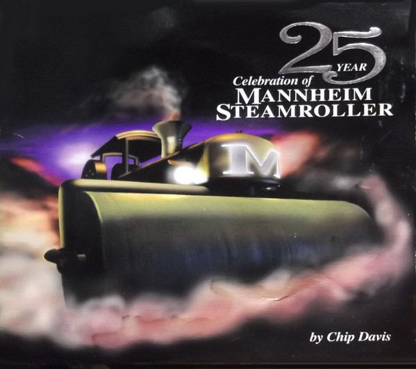 25 Year Celebration Of Mannheim Steamroller
