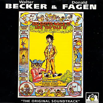 You Gotta Walk It Like You Talk It (Or You'll Lose That Beat) “The Original Soundtrack”