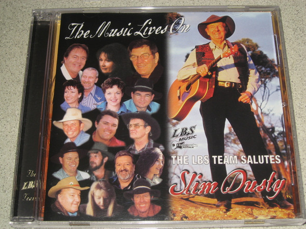 The LBS Team Salutes Slim Dusty