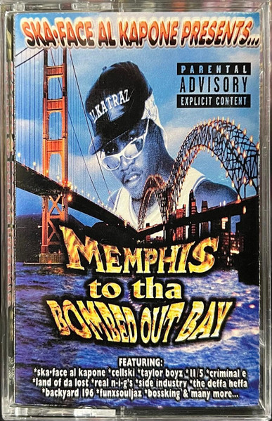 Memphis To Tha Bombed Out Bay
