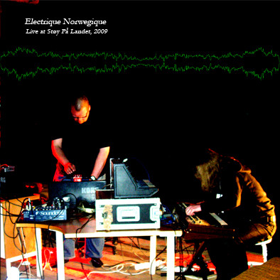 Live at Støy På Landet, 2009