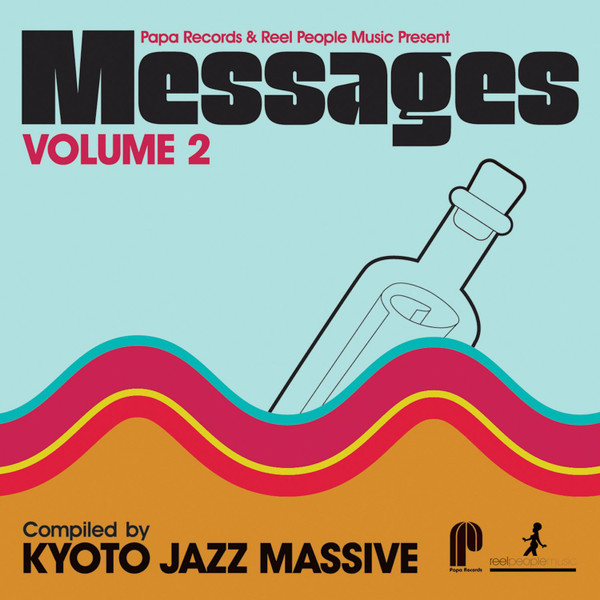 Papa Records & Reel People Music Present Messages Volume 2