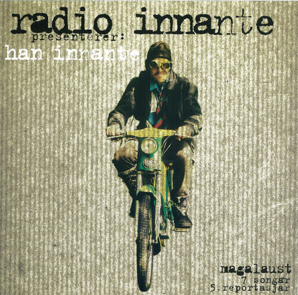 Radio Innante Presenterer: Han Innante - Magalaust