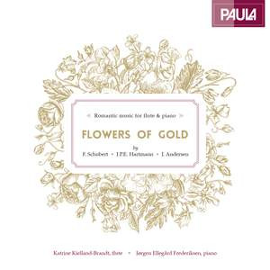 Flowers Of Gold: Romantic Music For Flute & Piano