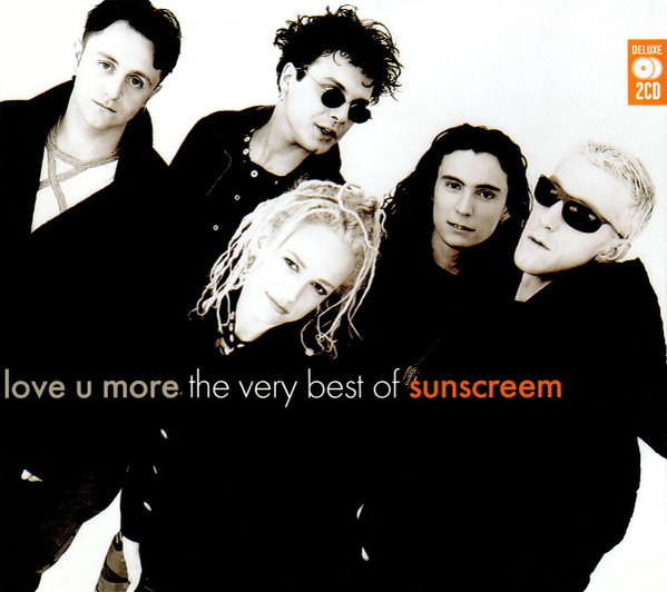 Love U More (The Very Best Of Sunscreem)