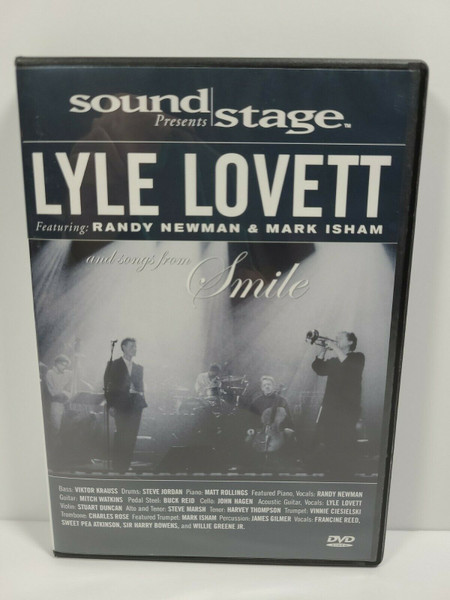 Soundstage Presents Lyle Lovett Featuring: Randy Newman & Mark Isham And Songs From Smile