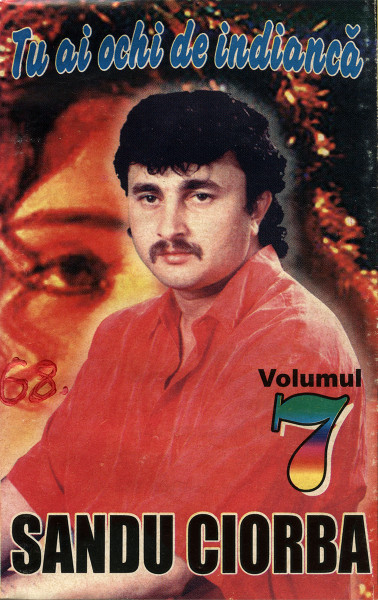 Vol. 7 Tu Ai Ochi De Indiancă