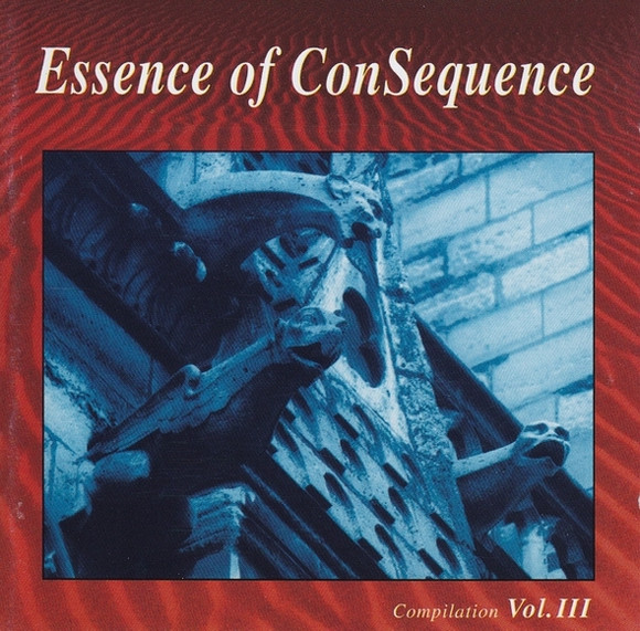 Essence Of Consequence Vol.III