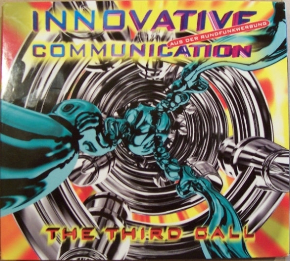 Innovative Communication - The Third Call