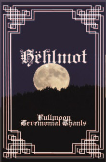 Fullmoon Ceremonial Chants