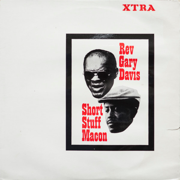 Rev. Gary Davis / Short Stuff Macon