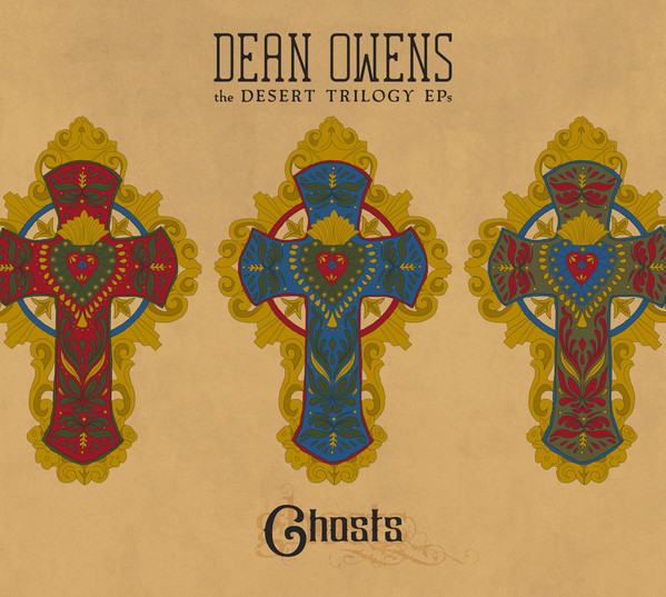 The Desert Trilogy EPs: Ghosts