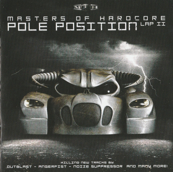 Masters Of Hardcore Chapter XXVIII - Pole Position Lap II
