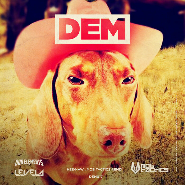 Hee-Haw (Mob Tactics Remix)