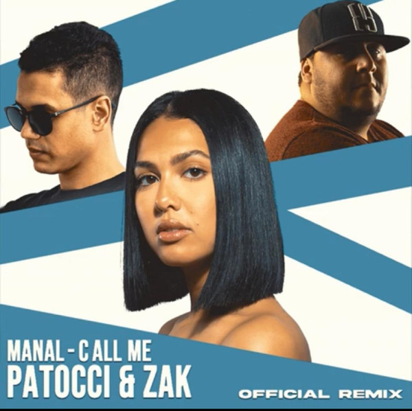 Call Me (Patocci & DJ Zak Remix)