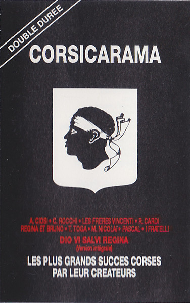 Corsicarama (Les Plus Grands Succès Corses)