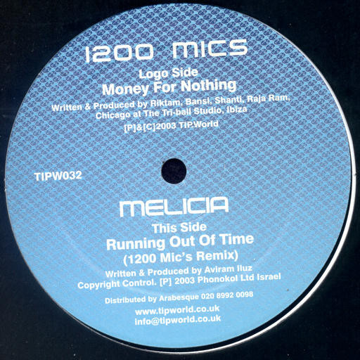 Money For Nothing / Running Out Of Time (1200 Mic's Remix)