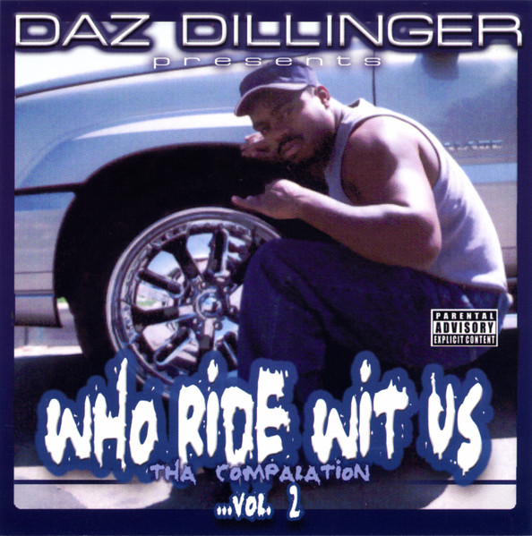 Who Ride Wit Us - Tha Compalation ...Vol. 2