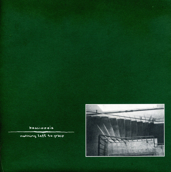 Kassiopeia / Nothing Left To Grasp