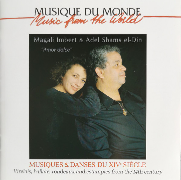 Amor Dolce - Musiques & Danses Du XIVe Siècle = Virelais, Ballate, Rondeaux And Estampies From The 14th Century