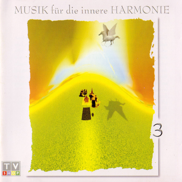 Musik Für Die Innere Harmonie Vol. 3