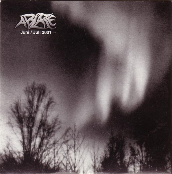 Ablaze  Juni / Juli 2001