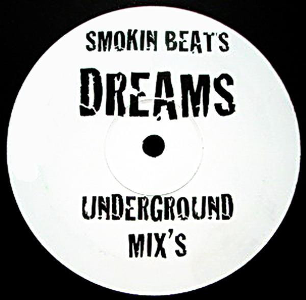 Dreams (Underground Mixes)