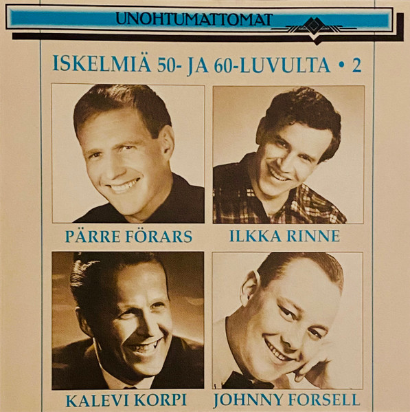 Iskelmiä 50- Ja 60-Luvulta 2