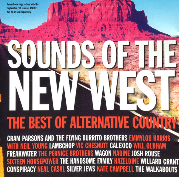 Sounds Of The New West (The Best Of Alternative Country)