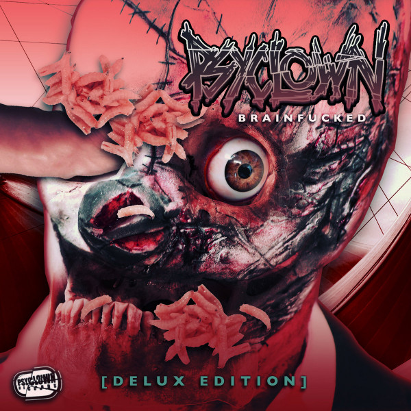Brainfucked [Delux Edition]