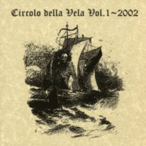 Circolo Della Vela Vol. 1 - 2002