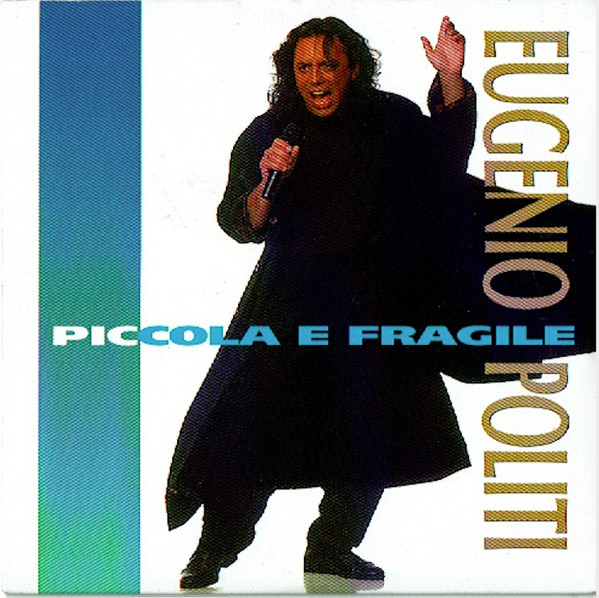 Piccola E Fragile