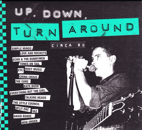 Up, Down, Turn Around (Circa 80)