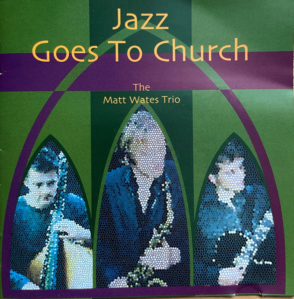 Jazz Goes To Church