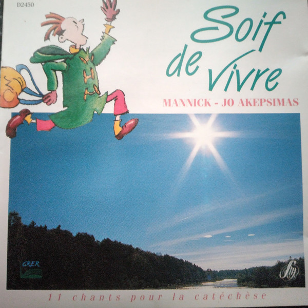 Soif De Vivre