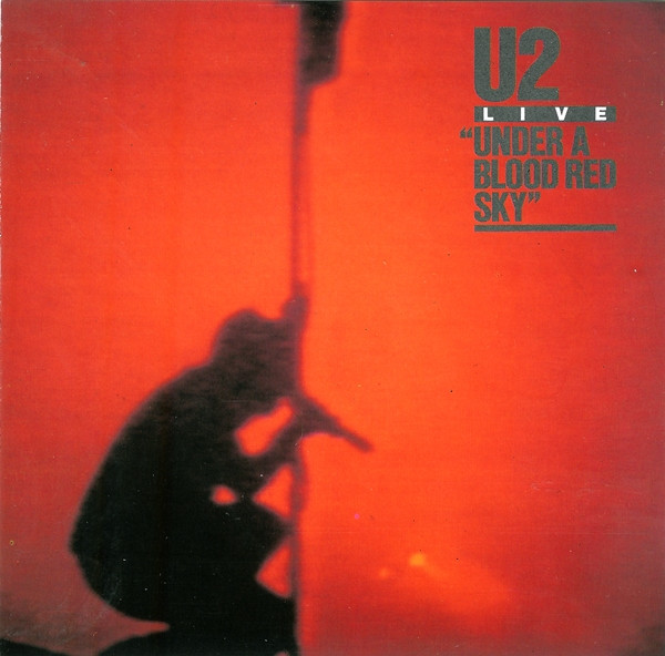 Live "Under A Blood Red Sky"