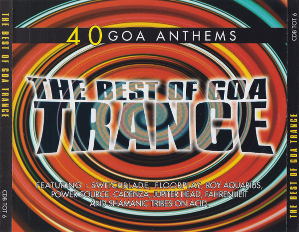 The Best Of Goa Trance