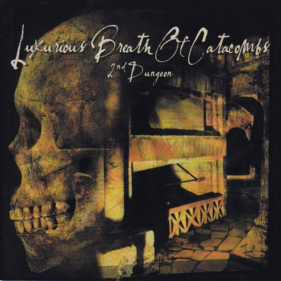 Luxurious Breath Of Catacombs - 2nd Dungeon