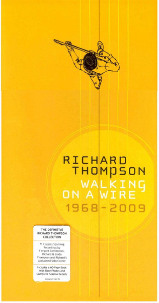 Walking On A Wire 1968-2009