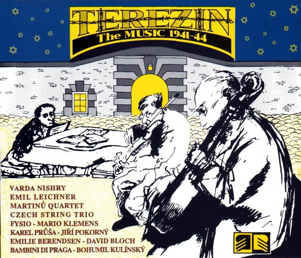 Terezin (The Music 1941-44)